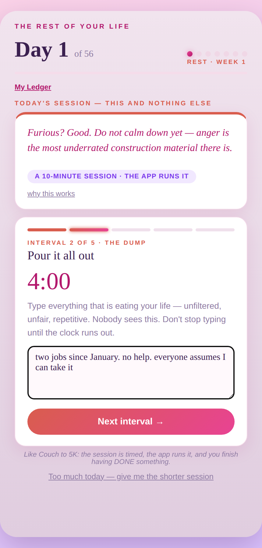 The app runs the session — timed intervals, you type inside it